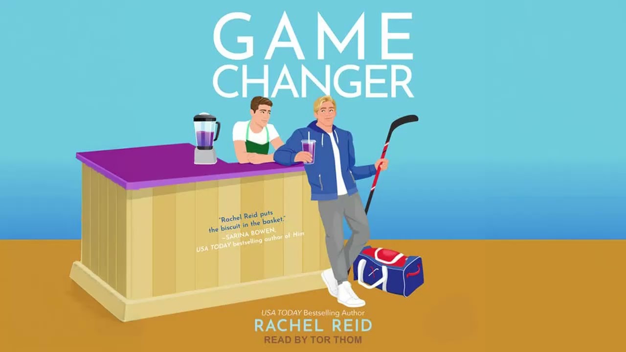 Rachel Reid - Game Changers #1 - Game Changer - Audiobook Billionaires Romance