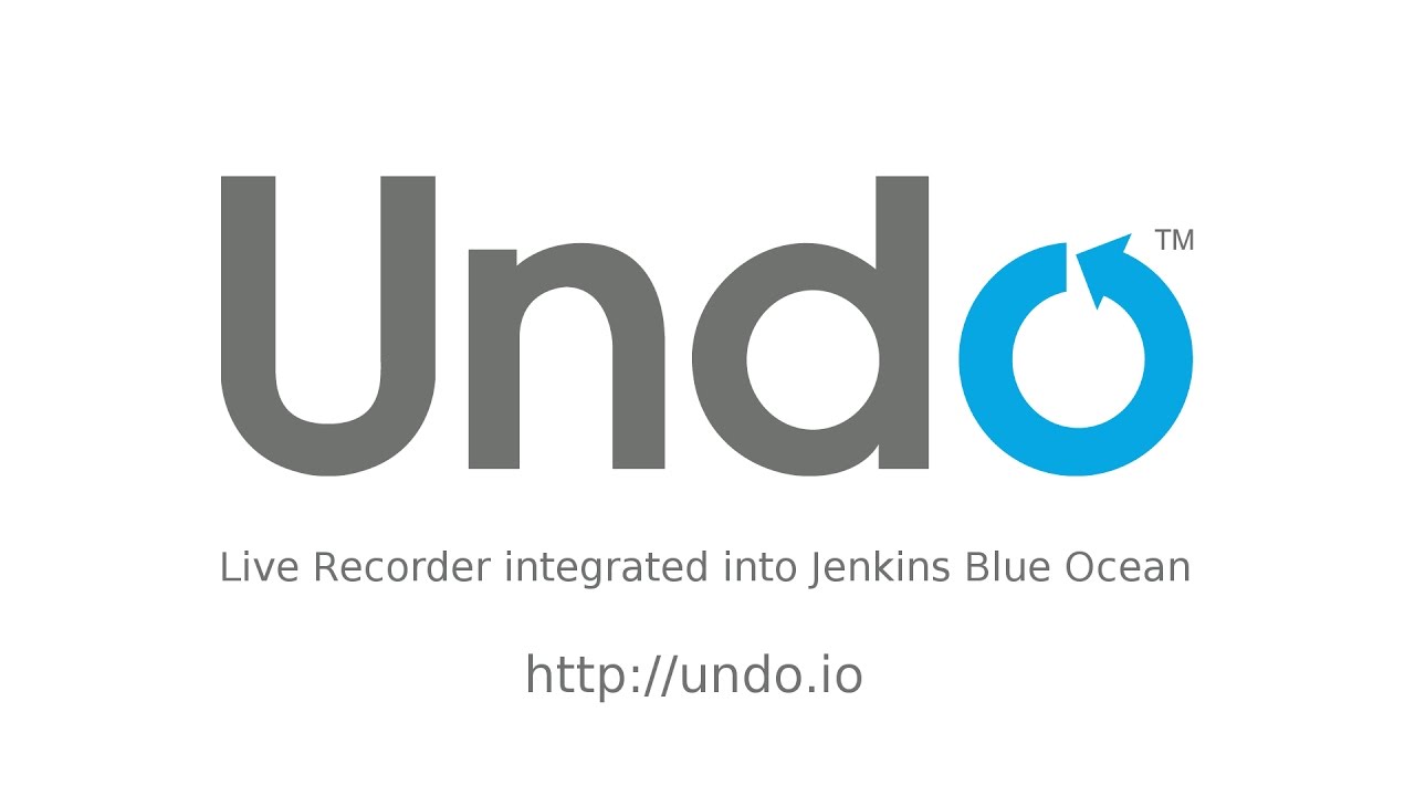 Undo's Live Recorder in Jenkins Blue Ocean