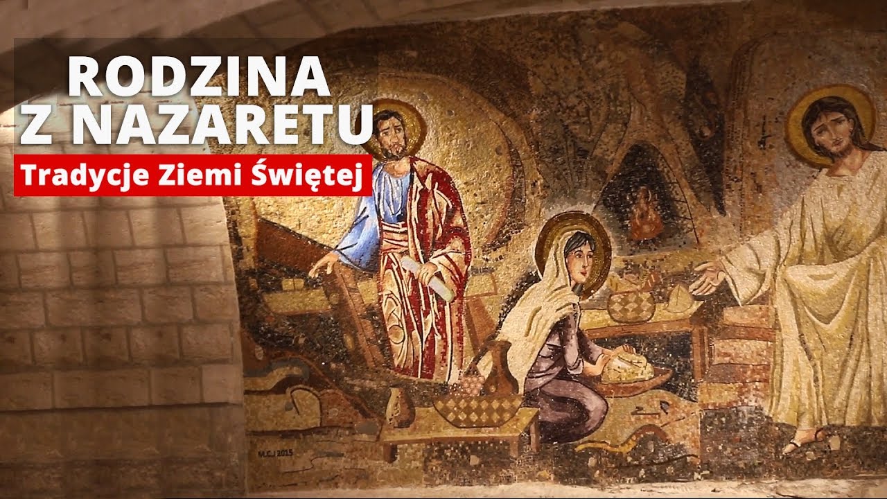 Święto Rodziny w Nazarecie | Tradycje Ziemi Świętej