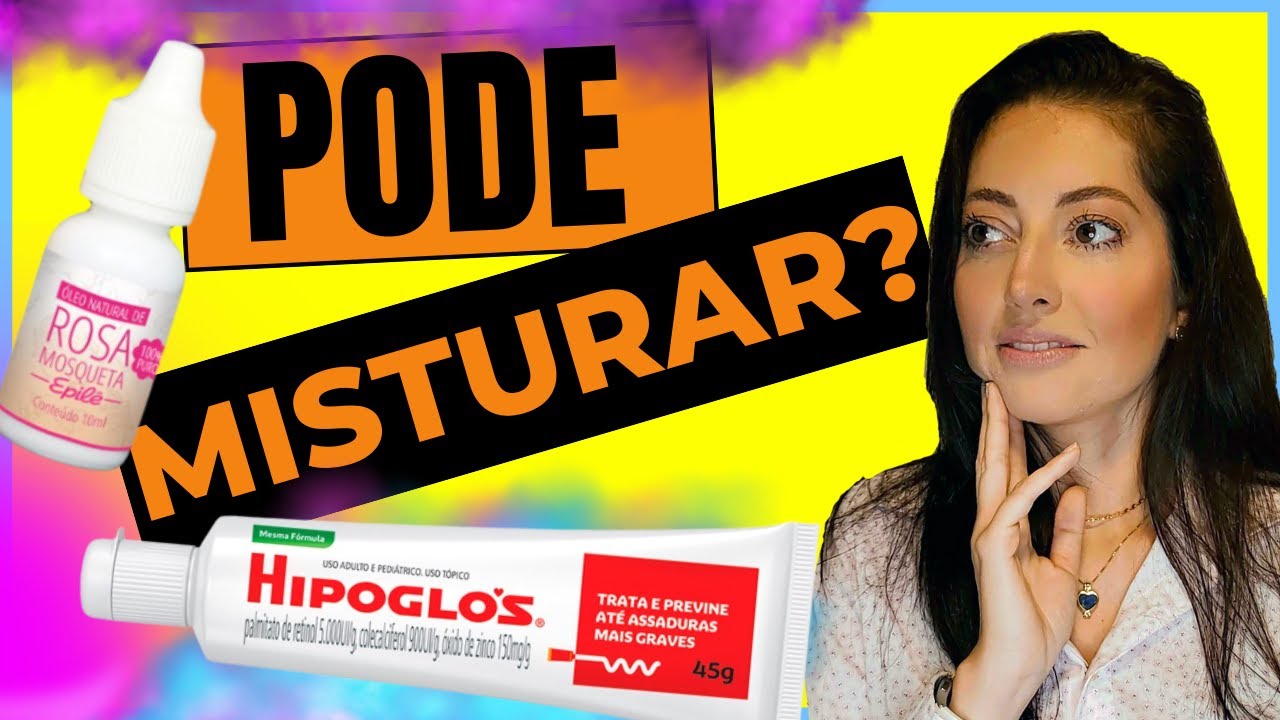 Especialista Explica se Pode Misturar HIPOGLOS com ÓLEO DE ROSA MOSQUETA. Clareia Manchas?