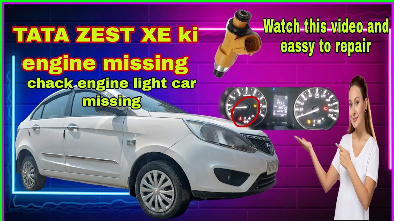 Tata zest missing engine check light and vibration||  poor pickup Tata zest xe