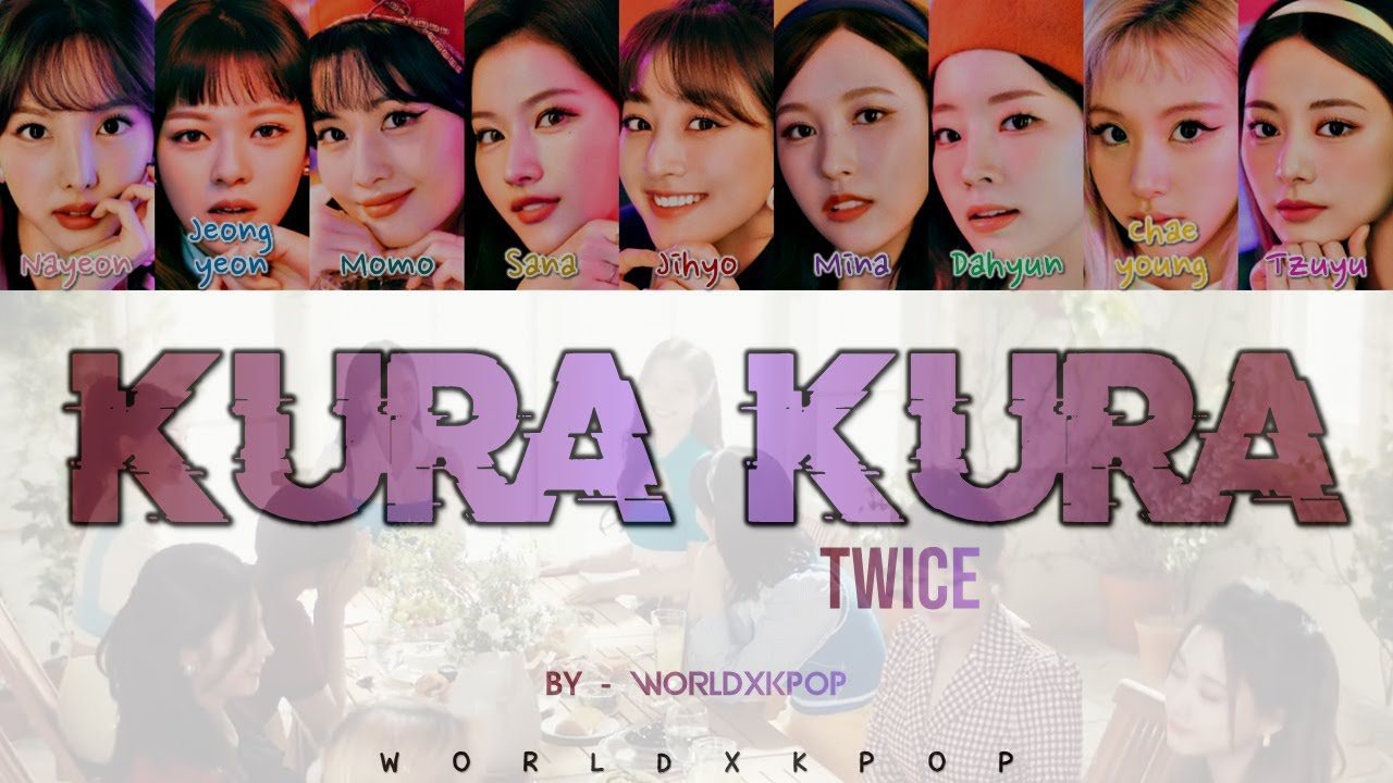 TWICE - KURA KURA * KOLAY OKUNUŞ+MV(EASY LYRICS)COLOR CODED