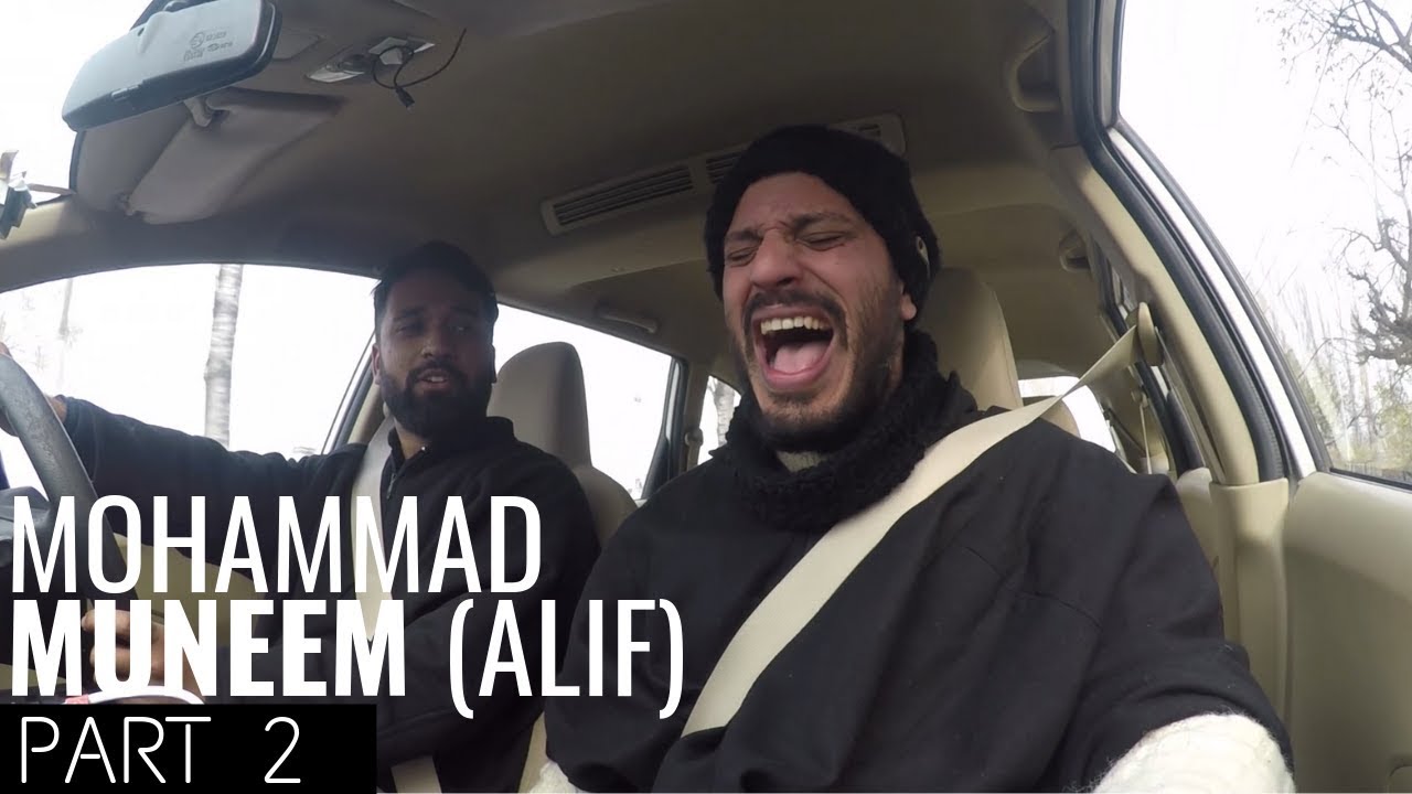Carpool Karaoke: Kashmir Edition ft. Mohammad Muneem (ALIF) - Part 2