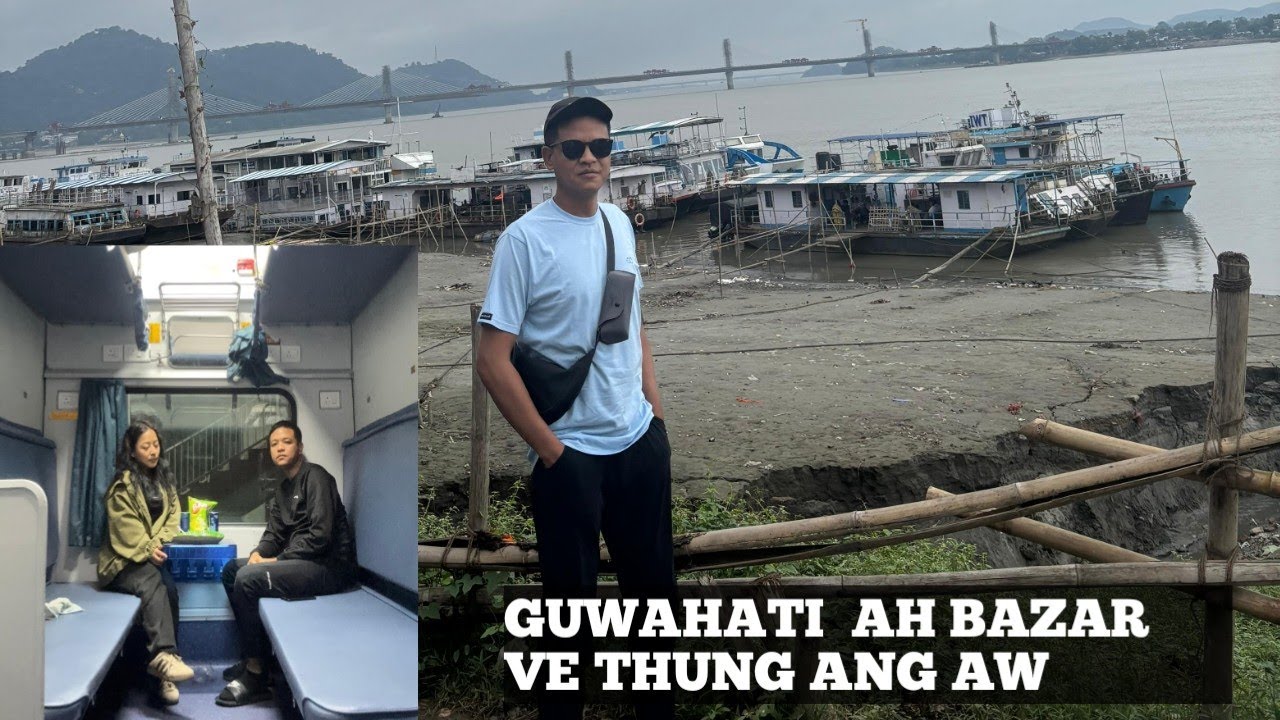 GUWAHATI ah Bazar ve leh thung ang aw..