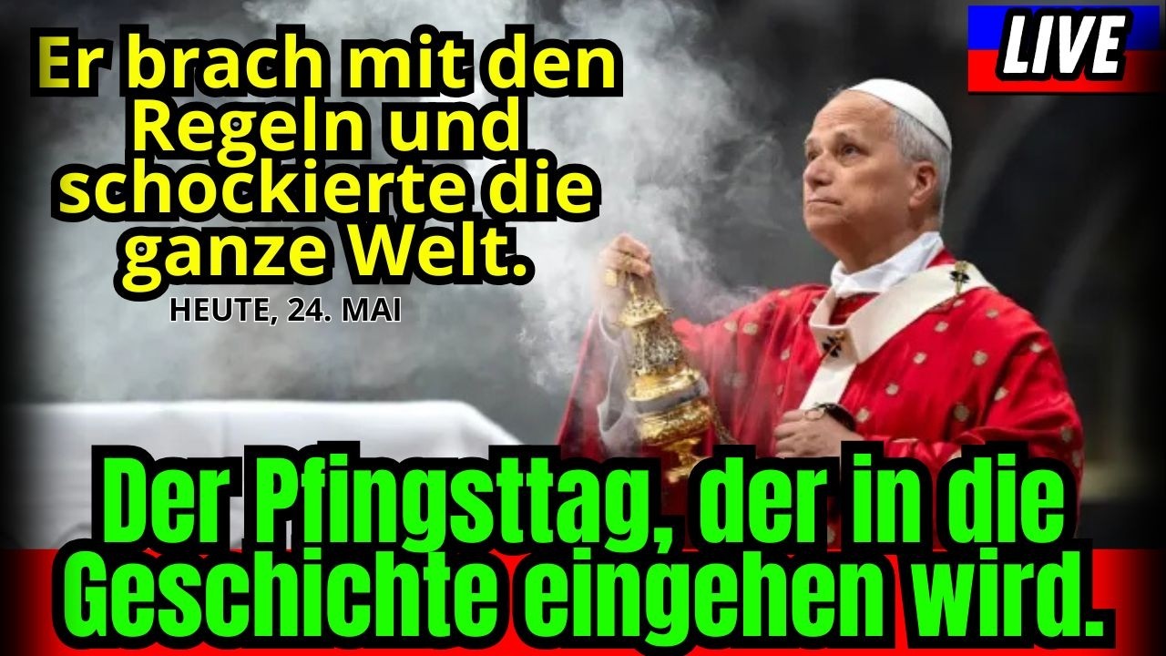 Am Pfingstsonntag unterbrach Papst Leo XIV. die Messe und &uuml;berraschte damit alle &ndash; ein historischer