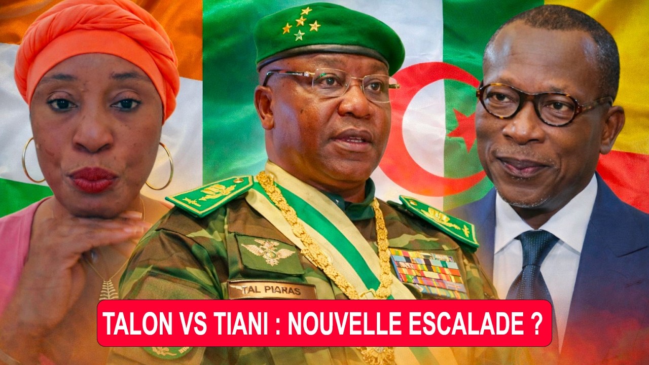 🔴Niger-Bénin-Algérie : Tiani, Talon, Algérie, Mali : le jeu d’influence qui se dessine