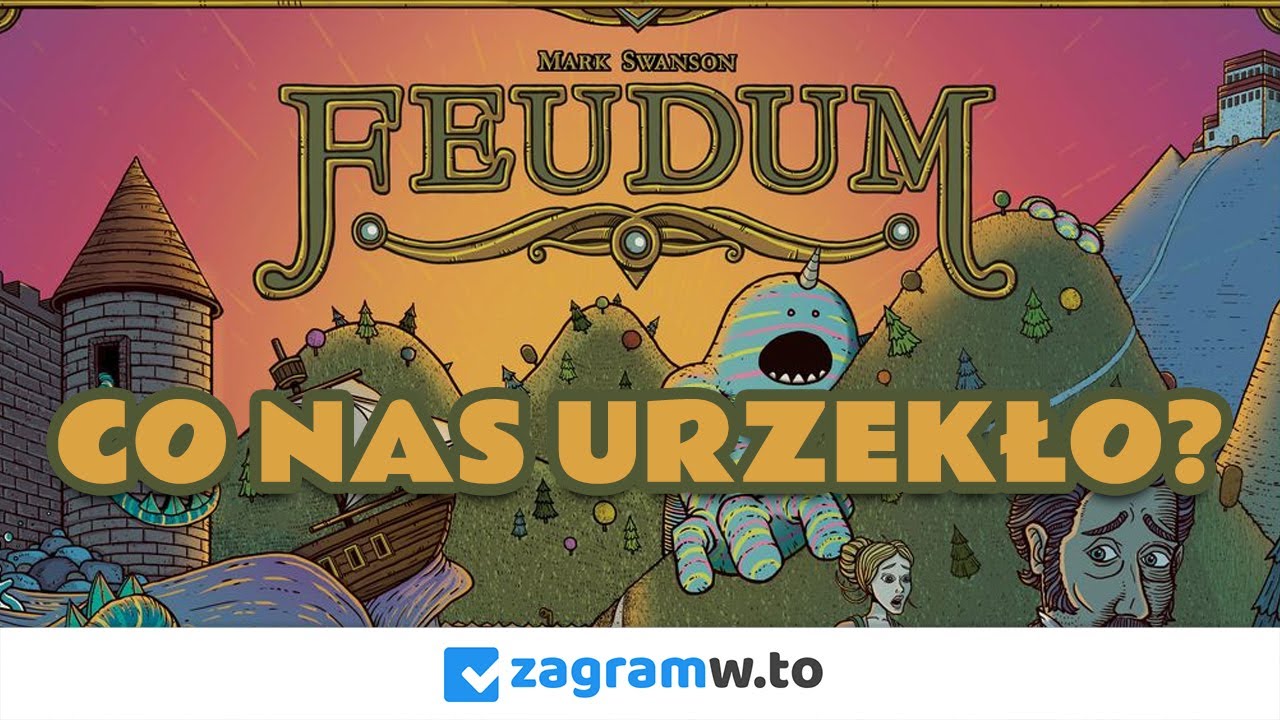 FEUDUM - co nas urzekło?