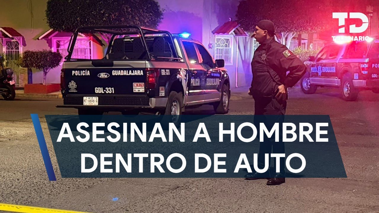 Asesinan a hombre que dormía dentro de un automóvil en Guadalajara