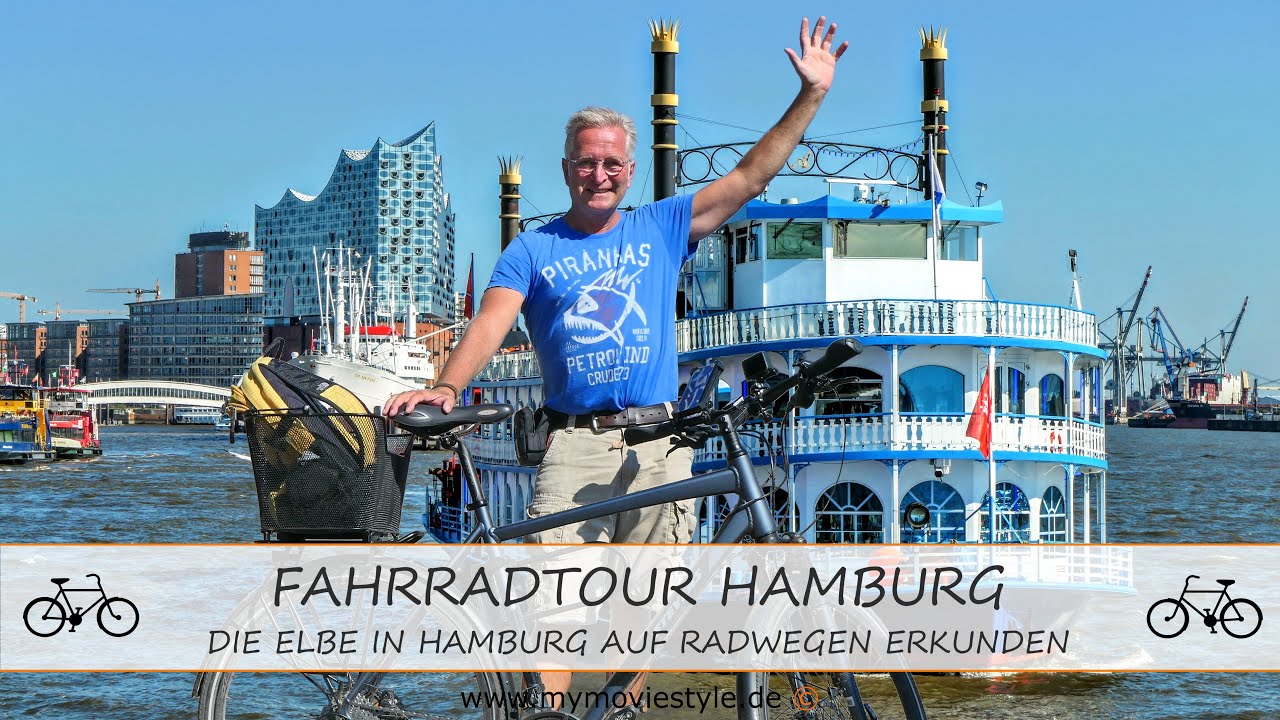 FAHRRADTOUR HAMBURG – DIE ELBE IN HAMBURG AUF RADWEGEN ERKUNDEN
