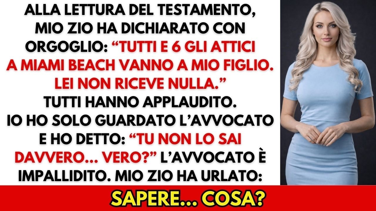 Alla Lettura Del Testamento Mio Zio Ha Provato A Escludermi — Ho Sorriso: “Avvocato… Non Lo Sa?”