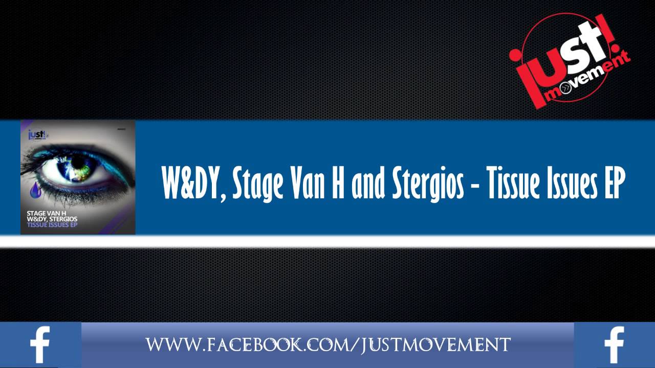 W&DY, Stage Van H and Stergios   Tissue Issues EP (JMR005)