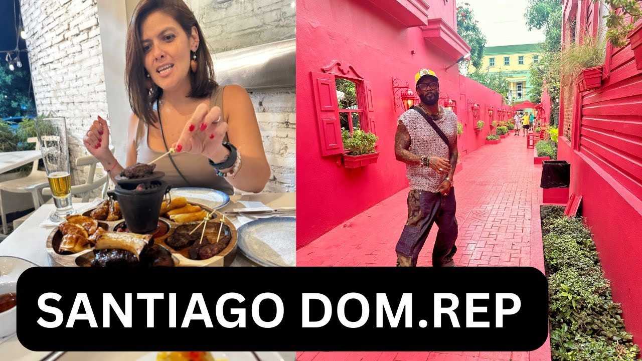 Santiago Dominican Republics a Hidden Gem , here is everything you need to know to have a great time