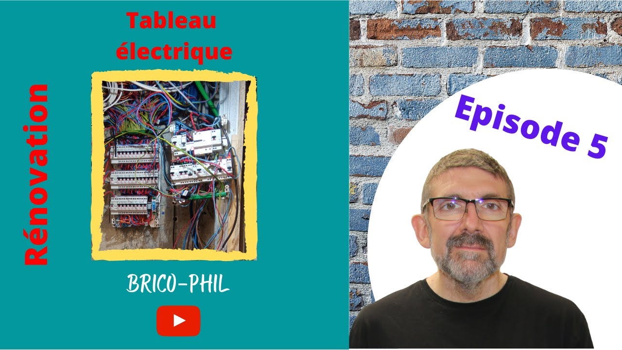 Comment rénover son tableau électrique - Episode 5 et fin!!!!