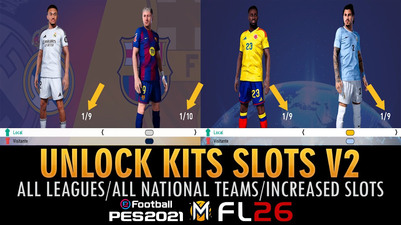 MOD de DESBLOQUEO de KITS en el MENÚ de SELECCIÓN V2 ➠ PES 2021 & FOOTBALL LIFE 26