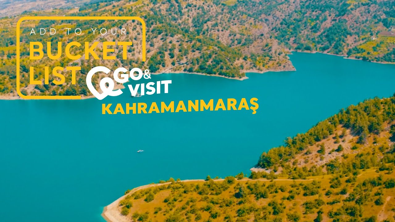 Add to Your Bucket List: Go&Visit &ndash; Kahramanmaraş I Go T&uuml;rkiye