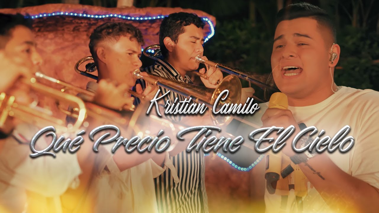 Kristian Camilo - Qu&eacute; Precio Tiene El Cielo | Video Oficial