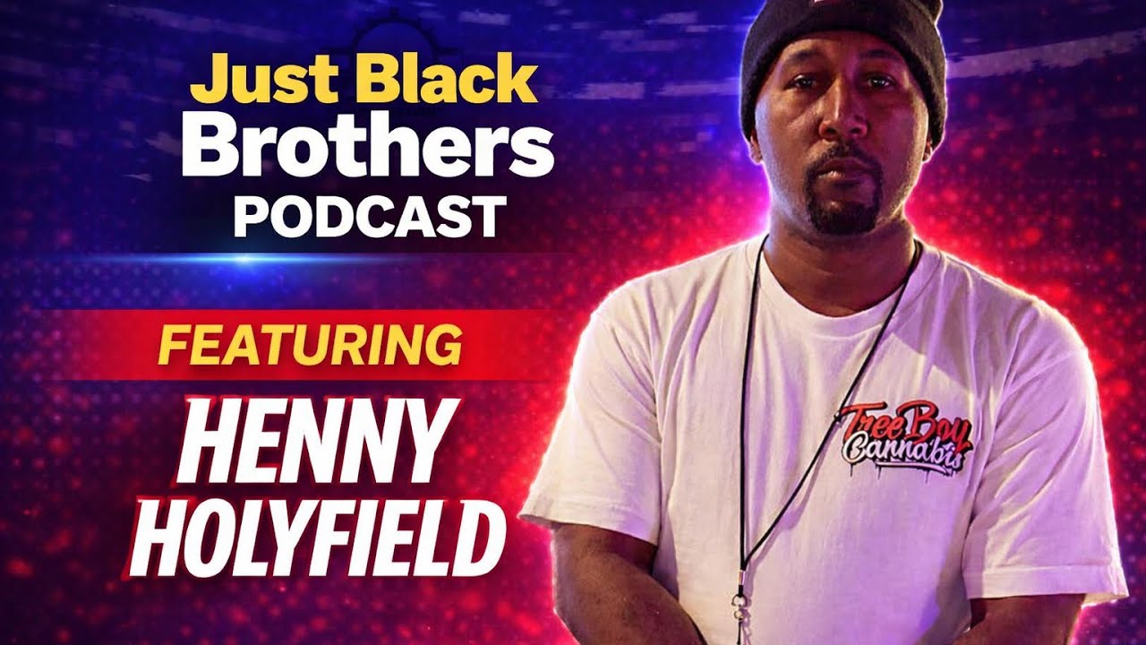 Henny Holyfield on Just 2 Black Brothers