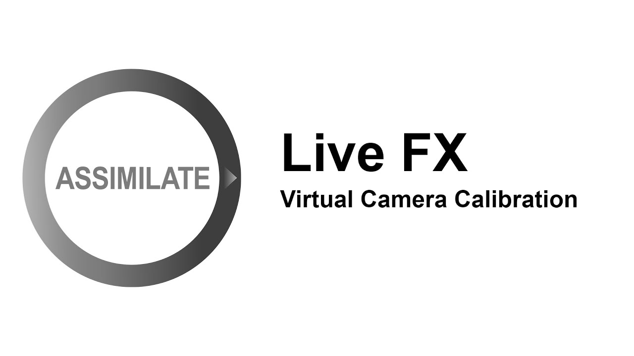 Live FX - Virtual Camera Calibration