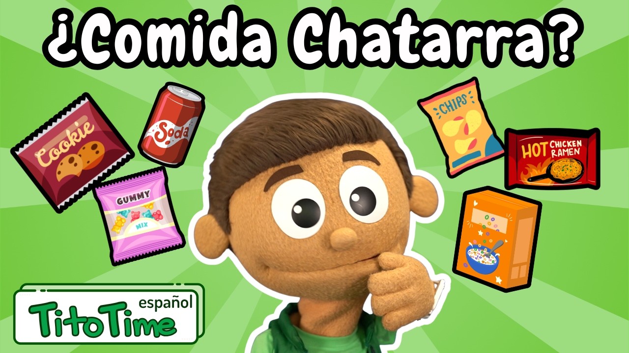 Comida Chatarra, ¿Que son los alimentos ultraprocesados? - Aprende con Tito Time