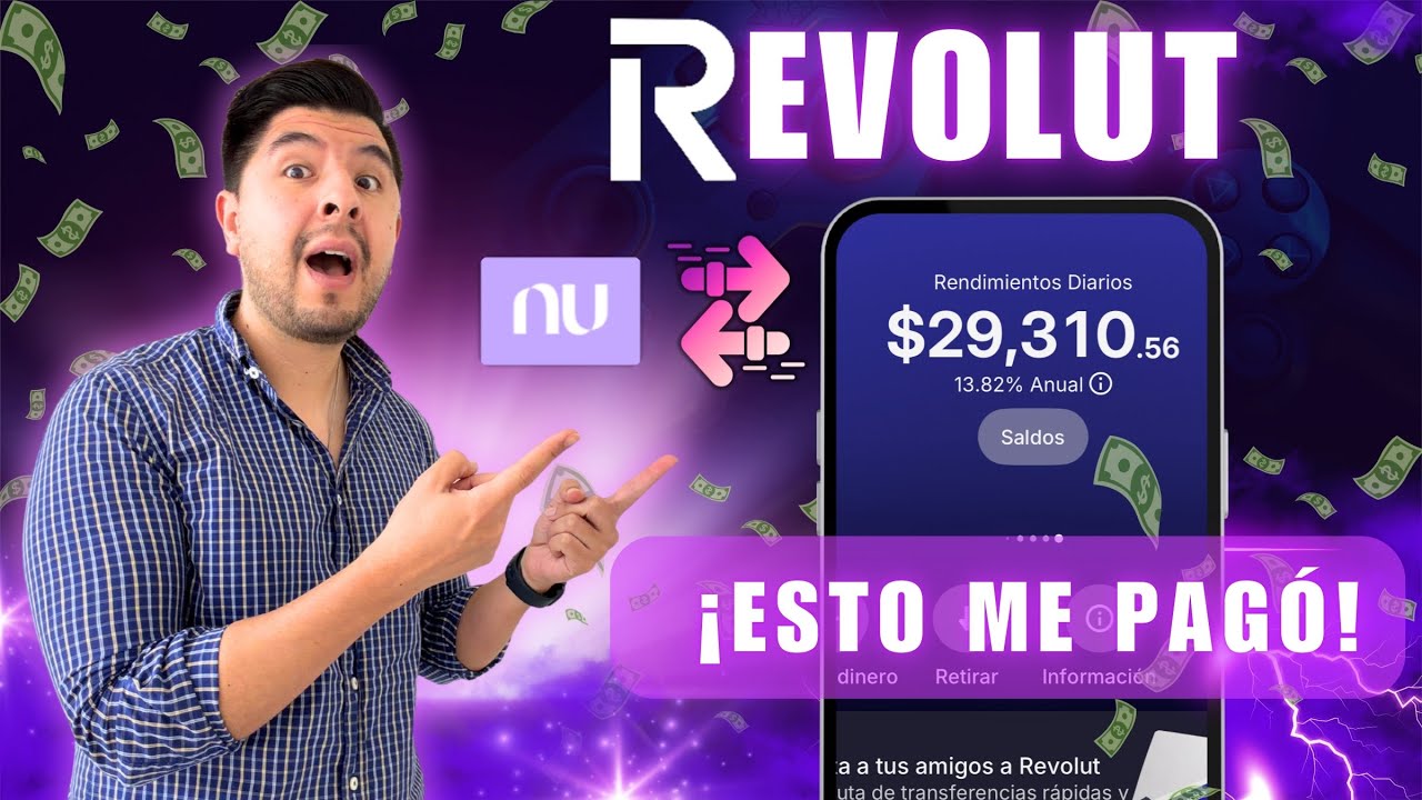 Pasé $29,000 de NU a Revolut 💸 ¿Cuánto estoy ganando y cómo calcular tu rendimiento?
