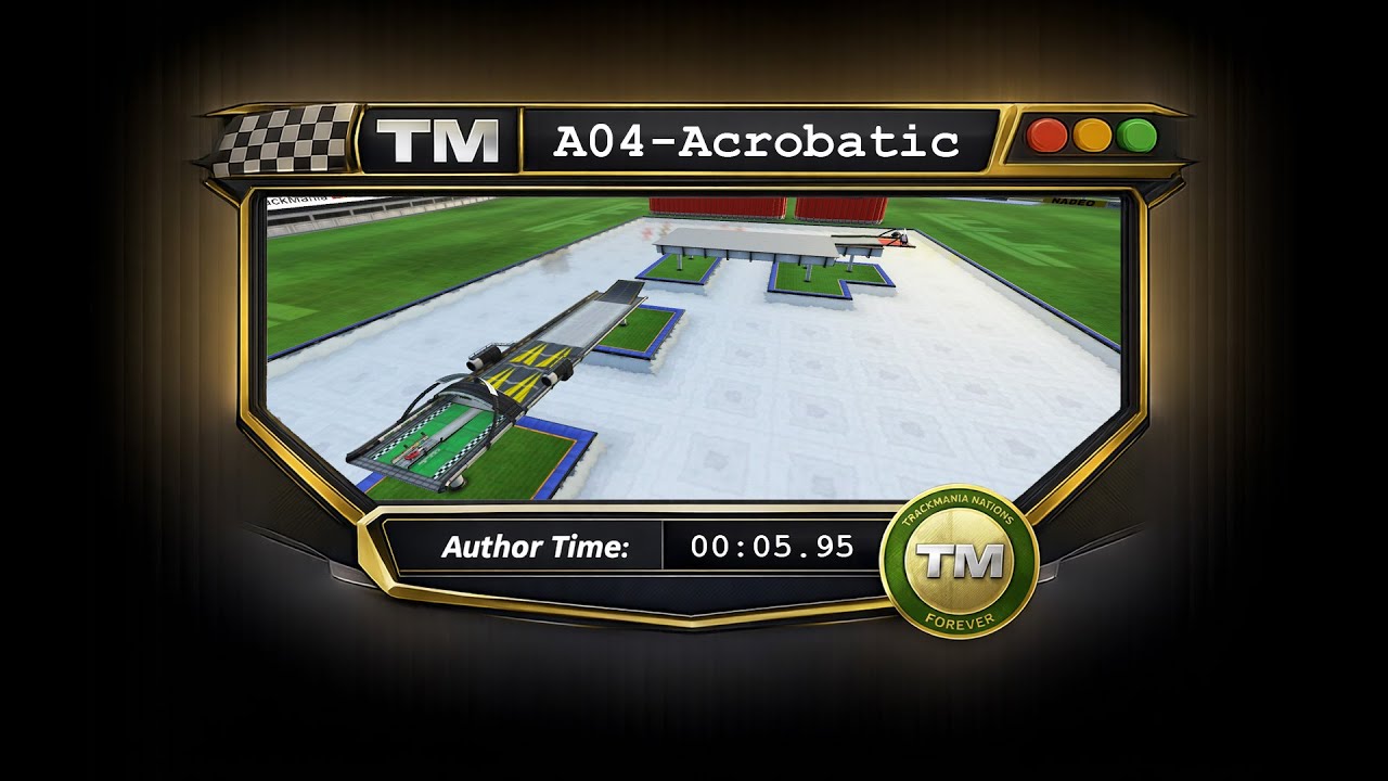 TrackMania Nations Forever - A04-Acrobatic - Legit Runs Only