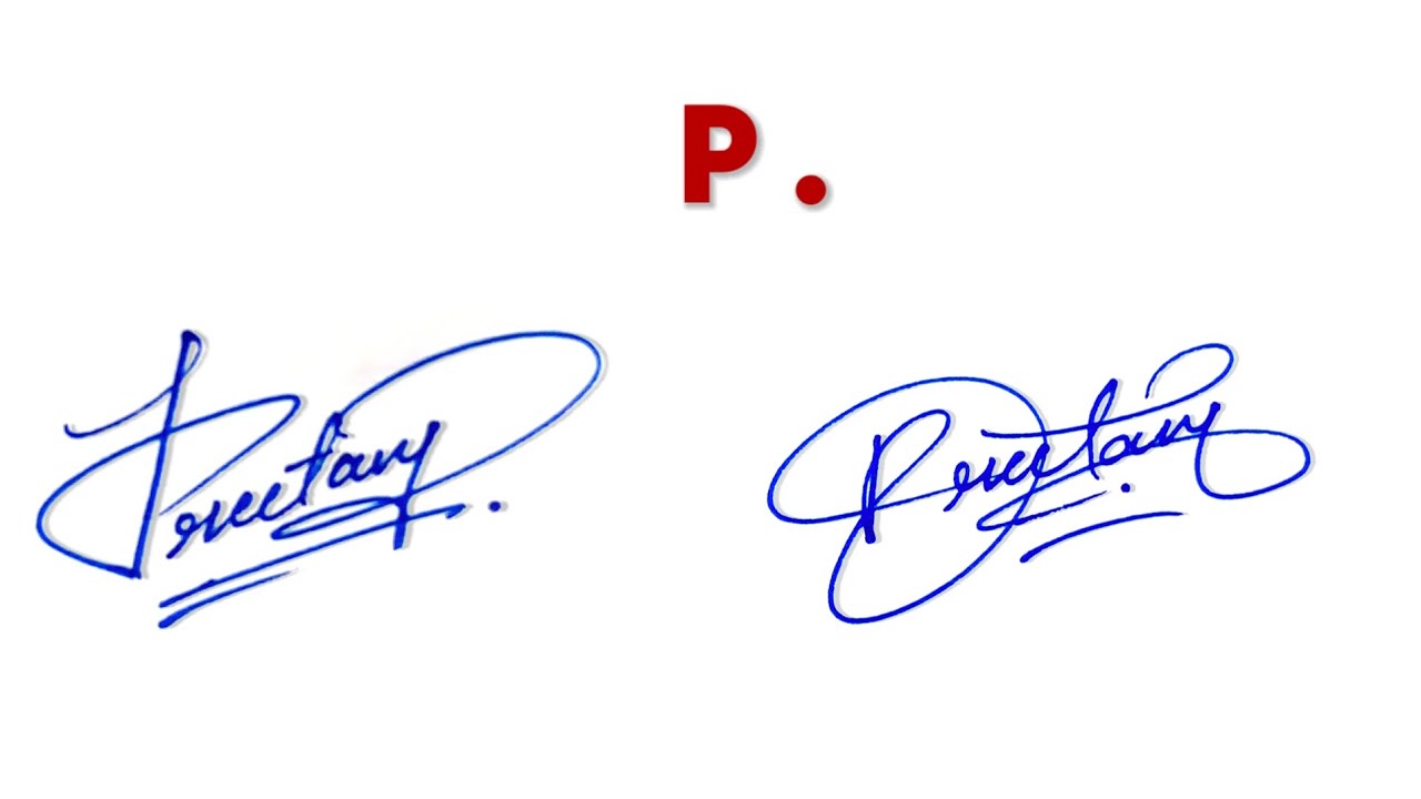 How to sign your name | stylish signature for letter P | signature tips | letter P signature style