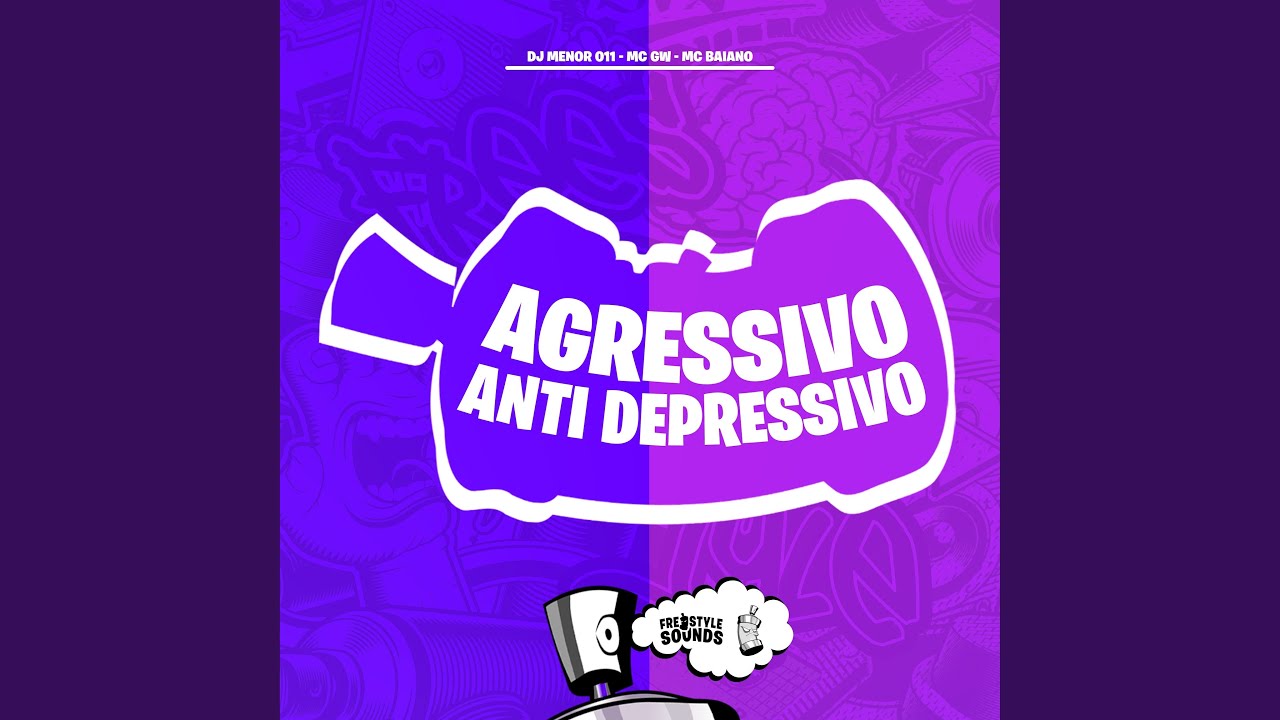 Agressivo Anti Depressivo