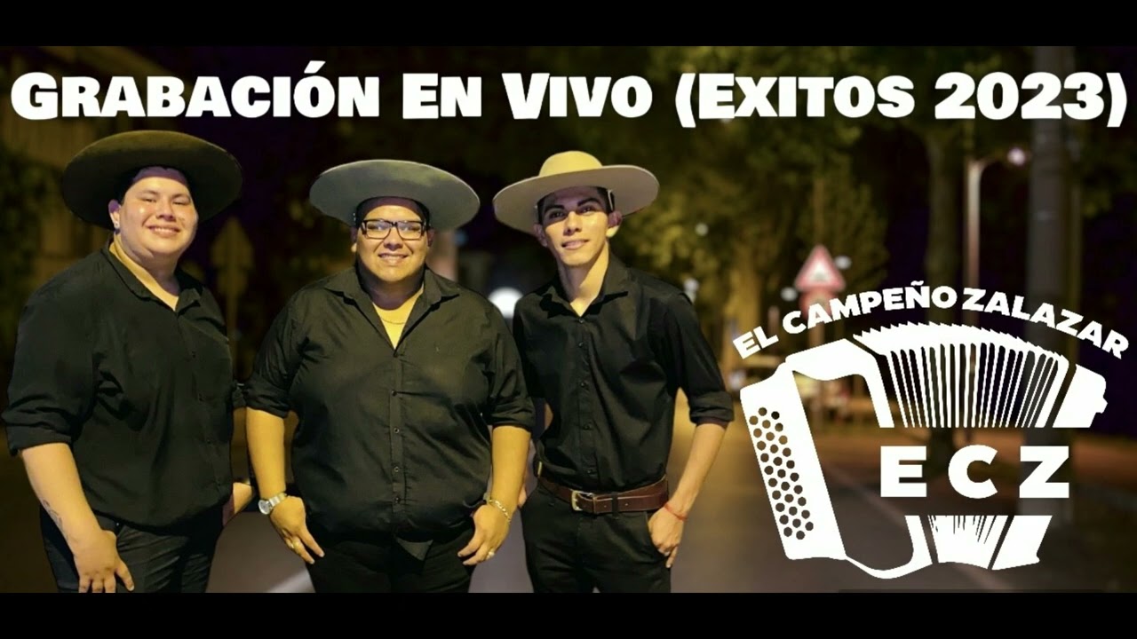 EL CAMPEÑO ZALAZAR FT PABLITO CARABAJAL FT TINCHO GARECA - GRABACIÓN EN VIVO 2024