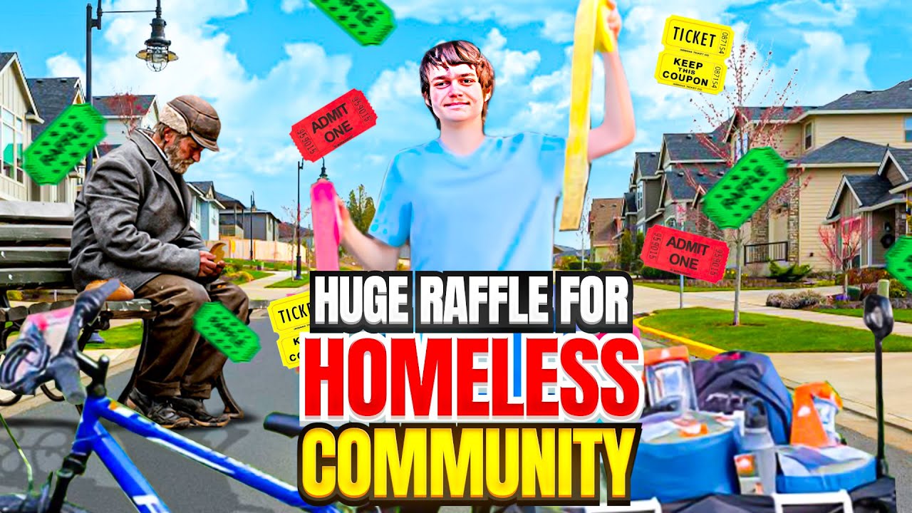 Huge Prize Raffle For Homeless!