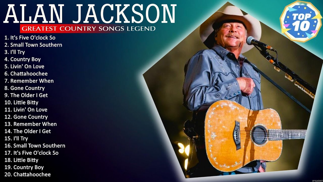 The Best Songs of Alan Jackson 🎶 Grand Voices, Immortal Songs & Unforgettable Musicians