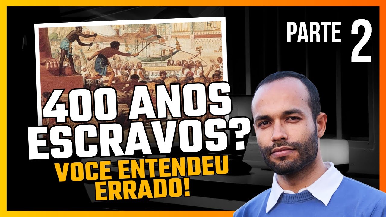 Povo de Israel 400 ou 430 anos no Egito? Parte 2