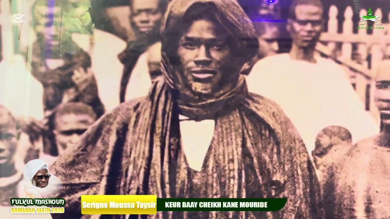 Fulkul Mashoun ❤️🫵🏻party 01 S Moussa Taysiir Keur Baay Cheikh Kane Mouride 