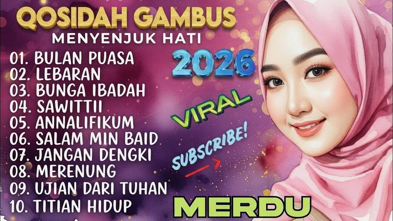  KOLEKSI QOSIDAH 2026‼️ QOSIDAH GAMBUS SPECIAL BULAN PUASA DAN IDUL FITRI  1447 H MERDU BIKIN ADEM 