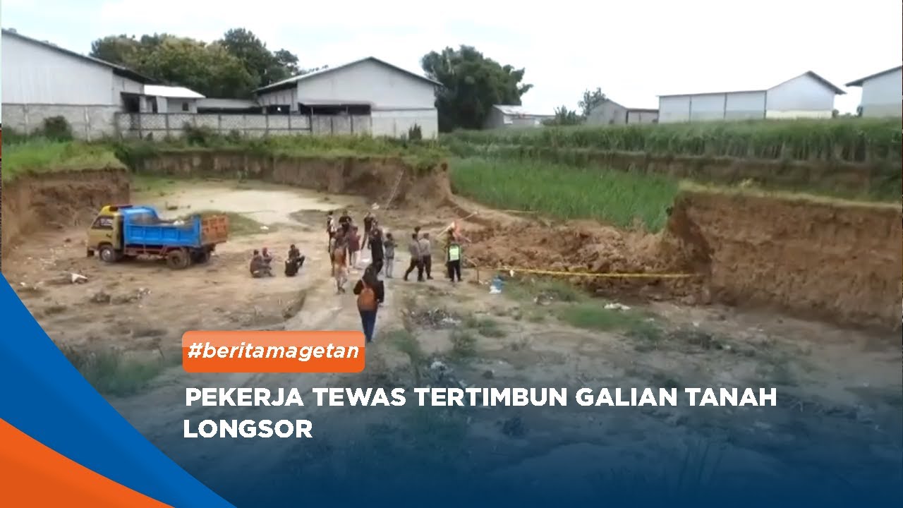 MAGETAN - Pekerja Tewas Tertimbun Galian Tanah Longsor