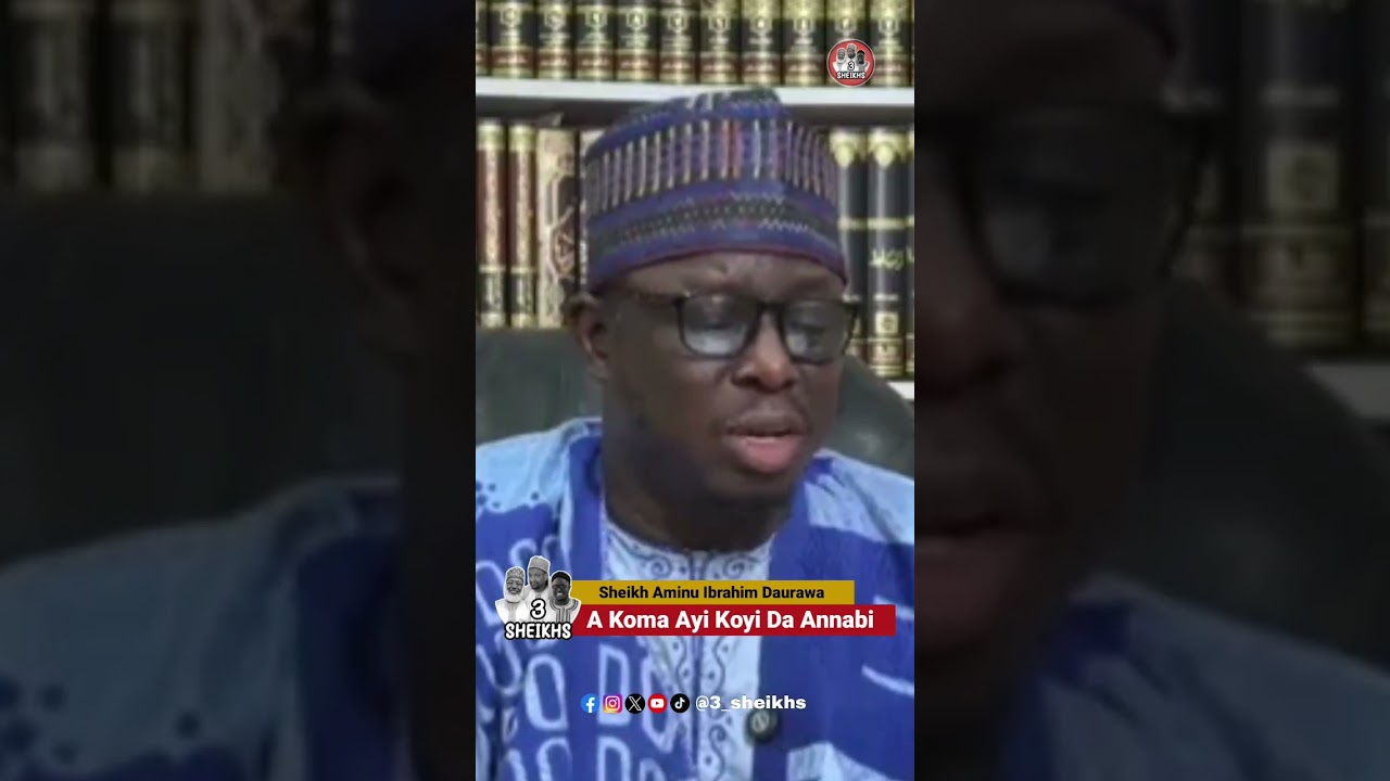 A Koma Ayi Koyi Da Annabi || Sheikh Aminu Ibrahim Daurawa