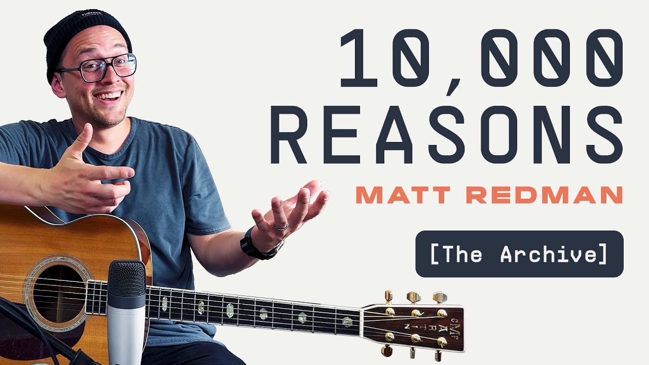 10,000 Reasons (Matt Redman) | Acoustic Guitar Lesson | Worship Tutorial | How To Play | The Archive