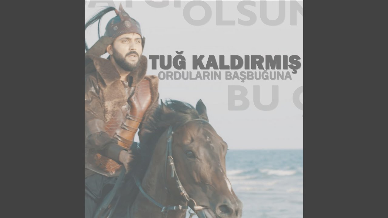 Orduların Başbuğu'na