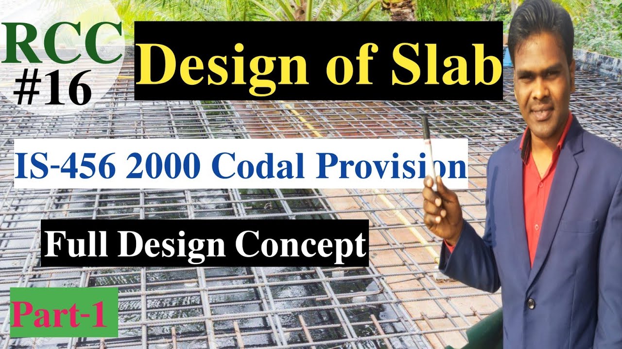 Lec-16 Design of Slab | RCC | Full Concepts | Part-1 IS-456 2000 In Nepali by Harishwar Sir
