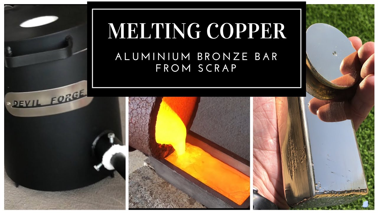 Melting Copper - Trash To Treasure - Aluminum Bronze made from scrap copper & Aluminium
