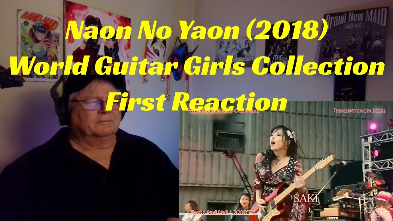 Naon No Yaon (2018) - WORLD GUITAR GIRL'S COLLECTION - First Reaction!