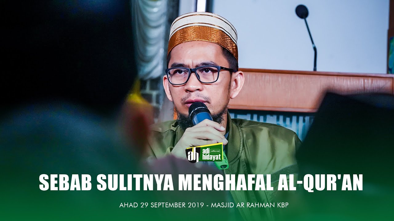 [HD]  Sebab-Sebab Sulitnya Menghafal Al-Qur'an