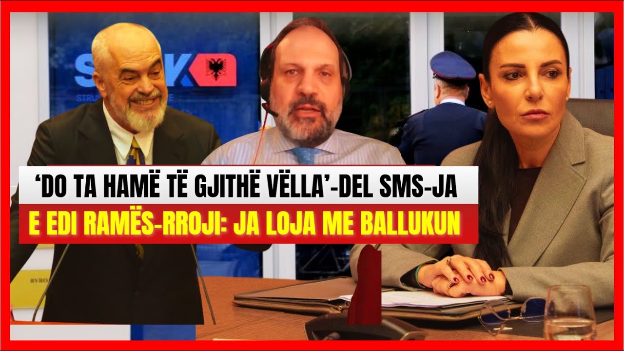'Do e hamë të gjithë vëlla'-Zbulohet SMS-ja e Edi Ramës. Rroji: Ja loja e pisët që luhet me Ballukun
