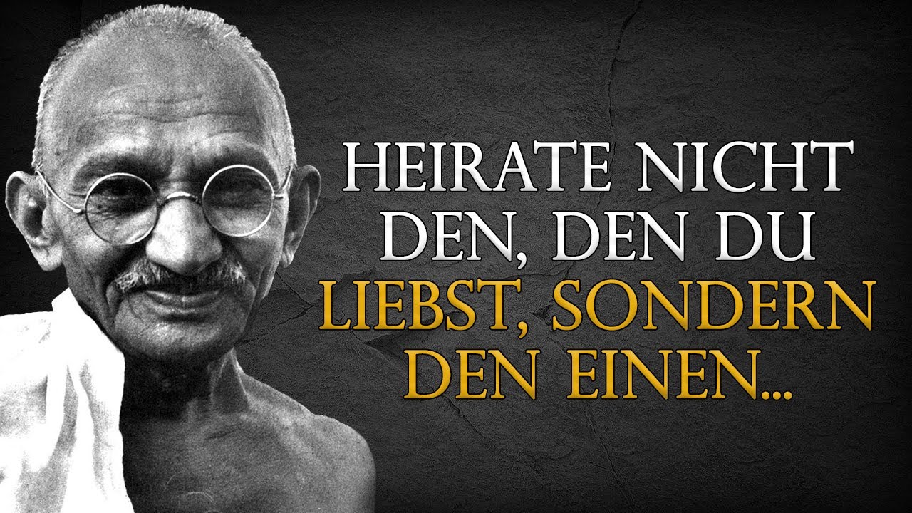35 Zitate von Mahatma Gandhi, die Sie Unglaublich Weise Machen Werden.