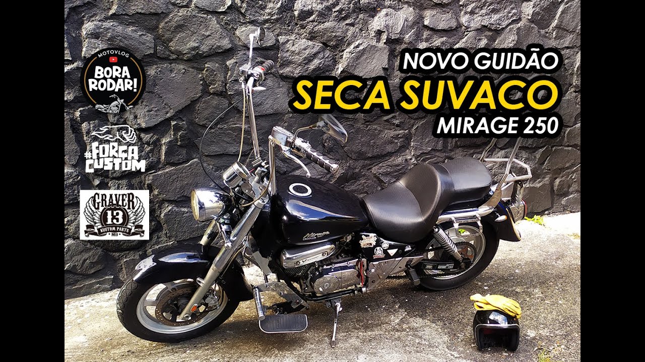 NOVO GUIDÃO SECA SUVACO GRAVER KUSTOM - Mirage 250 - #156