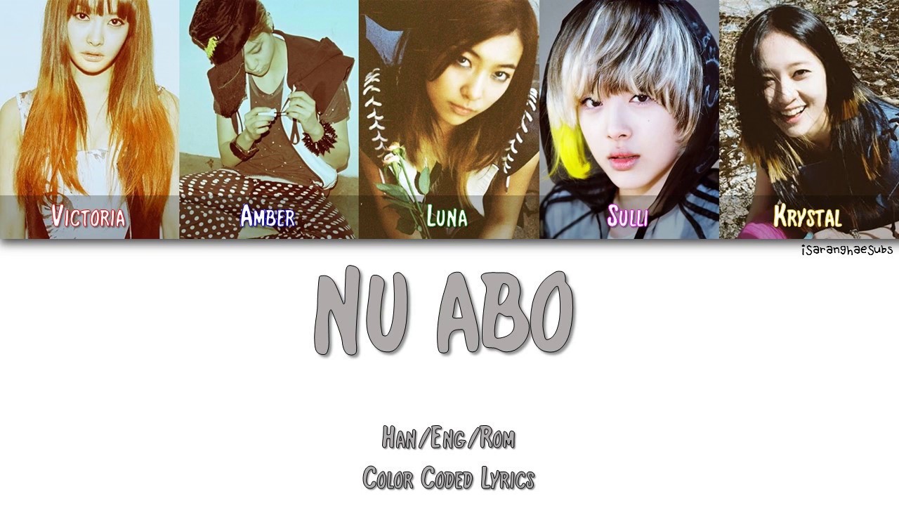 F(X) (에프엑스) - NU ABO (NU 예삐오) [Color Coded Han|Rom|Eng]
