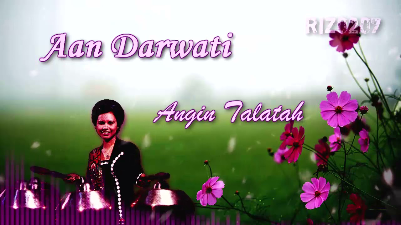 Angin Talatah - Aan Darwati