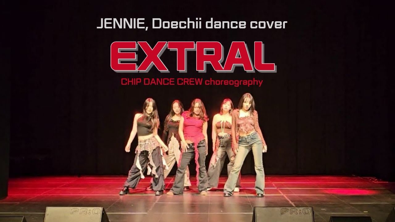 [이화여대 댄동 하이라이트] JENNIE, Doechii - EXTRAL (CHIP choreography) Dance cover
