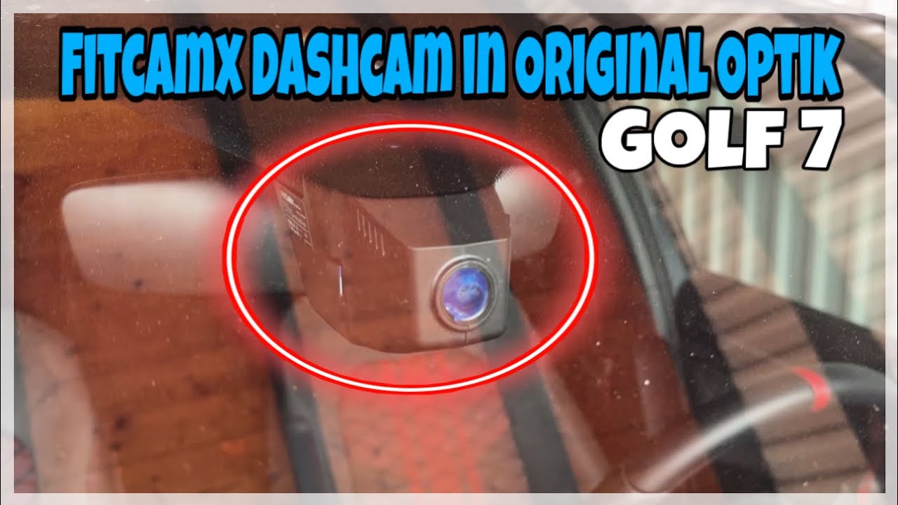 Golf 7 GTI TCR Bekommt eine Original Optik Dashcam von @fitcamx  HD2-6113 ⭐️