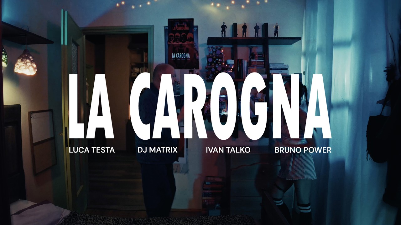 Bruno Power, Luca Testa, Dj Matrix, Ivan Talko - La Carogna (Official Video)