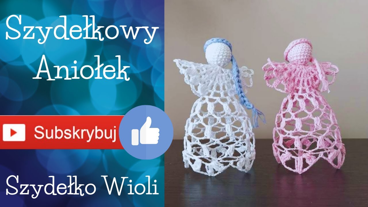 Szydełko Wioli - mój autorski wzór aniołka 👼/angel/crochet